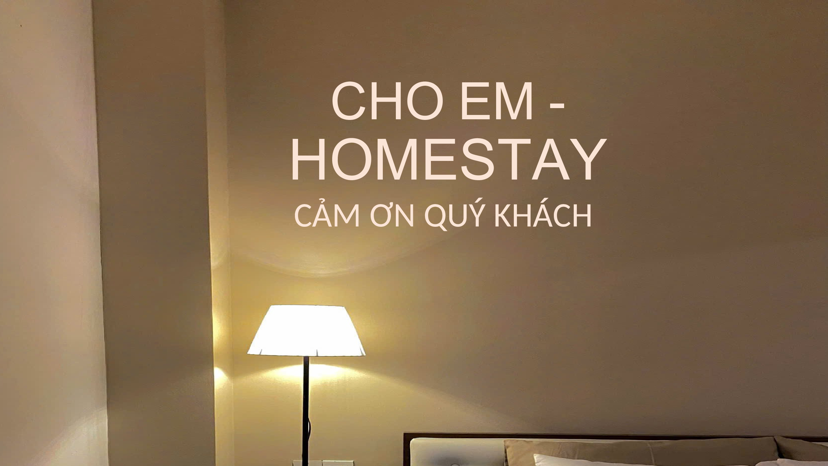 Cho em - Homestay - hình 7